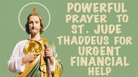 prayer for financial help st jude|Prayer to Saint Jude Thaddeus for Urgent Financial Help.